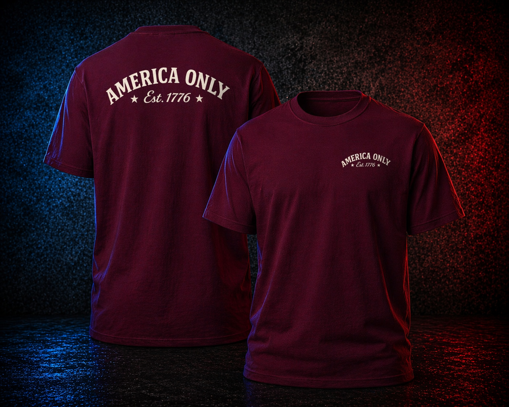 Maroon t-shirt with 'America Only' text on a dark background